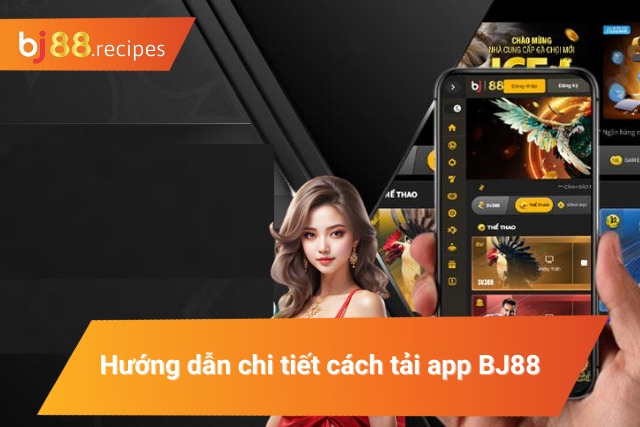 CÁCH TẢI APP BJ88 Chi tiết cách tải app BJ88 cho IOS