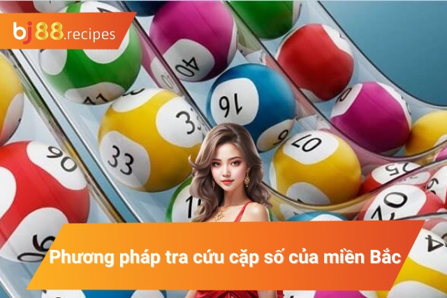 Xổ Số Miền Bắc - Tham gia ngay đặt ngay để trúng lớn Mỗi chiến thuật có sự hấp dẫn, thú vị riêng